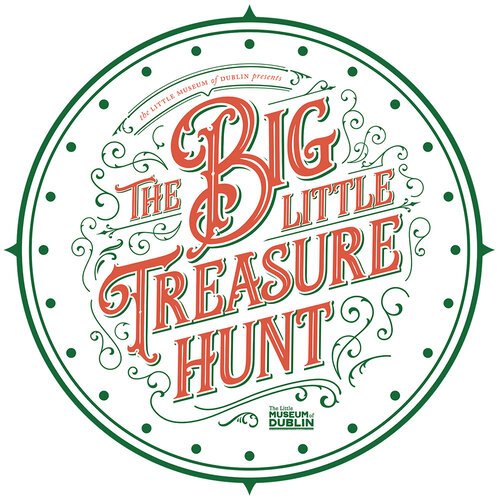 The Big Little Treasure Hunt - Little Museum of Dublin
