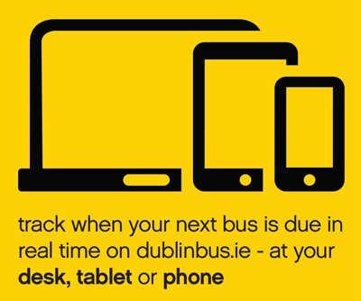 Dublin Bus Information, track whe your next bus is due in real time on dublinbus.ie - at your, desk, tablet or phone