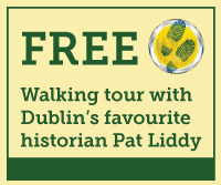 Free walkint tour with dublin's favourite historian Pat Liddy 